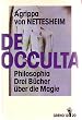 De Occulta Philosophia. Drei B�cher �ber die Magie
