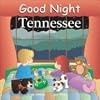 Good Night Tennessee (Good Night Our World series)