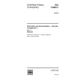 ISO 15489-1:2001, Information and documentation - Records management - Part 1: General