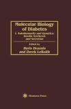 Molecular Biology of Diabetes: I. Autoimmunity and Genetics; Insulin Synthesis and Secretion