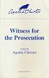 Witness for the Prosecution: Play (Acting Edition)