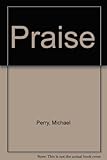 Focus on praise