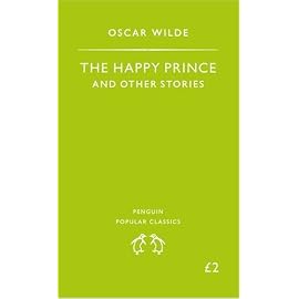 The Happy Prince (Penguin Popular Classics)
