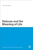 Deleuze and the meaning of life