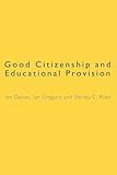 Good citizenship and educational provision