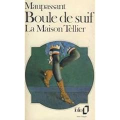 Boule De Suif; La Maison Tellier; suivi de Madame Baptiste et de Le Port