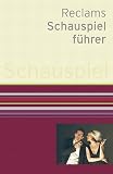 Produkt-Bild: Reclams Schauspielf&uuml;hrer