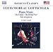 Classical Music : Louis Moreau Gottschalk: Piano Music