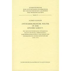 Antihabsburgische Politik in der Epoche Karls V