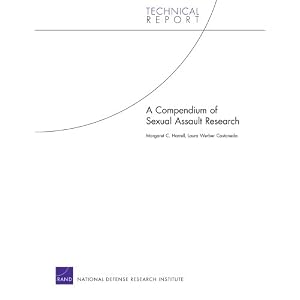 Click here to buy A Compendium of Sexual Assault Research by RAND Corporation.