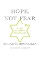 Hope, Not Fear: A Path to Jewish Renaissance