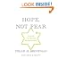 Hope, Not Fear: A Path to Jewish Renaissance