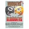 Mudbaths and Bloodbaths: The Inside Story of the Bears-Packers Rivalry