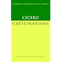 Cicero: Catilinarians (Cambridge Greek and Latin Classics)