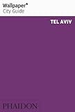Tel Aviv : City at a glance