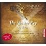 The Master Key System: Der Universalschl�ssel zu einem erfolgreichen Leben - 8 CDs