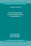 IUTAM Symposium on Reynolds Number Scaling in Turbulent Flow (Fluid Mechanics and Its Applications)
