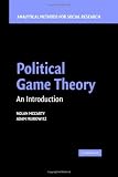 Political Game Theory: An Introduction (Analytical Methods for Social Research)