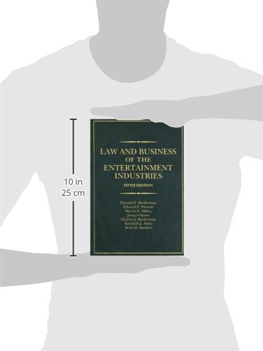 Law and Business of the Entertainment Industries (Law & Business of the Entertainment Industries)