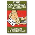 Expert Card Technique by Jean Hugard and Frederick Braue