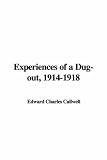 Experiences of a Dug-out, 1914-1918
