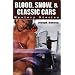 Blood, Snow, & Classic Cars: Mystery Stories