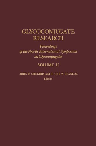 Glycoconjugate Research: Proceedings of the Interior Symposium on Glycoconjugates: v. 2