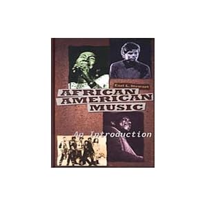 African-American Music: An Introduction
