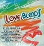 Love Blends - Philippine Music CD