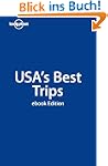 Lonely Planet USA's Best Trips (Trave...