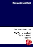 Yu Yu Hakusho: Tournament Tactics