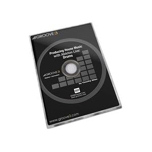Producing House Music with Ableton Live: Drums - Tutorial DVD by 