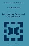 Interpolation theory and its applications