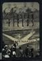 Elysian Fields: The Birth of Baseball (The American Game)