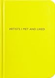 Archie Grand Artists I Met and Liked Blank Notebook, Yellow (AG-P105)