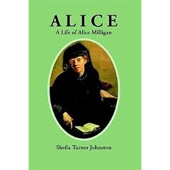 Alice: A Life of Alice Milligan