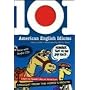 101 American English Idioms w/Audio CD: Learn to speak Like an American Straight from the Horse's Mouth