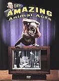 The Ed Sullivan Show: Eds Amazing Animal Acts