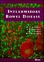 Inflammatory Bowel Disease, 1e