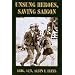 Unsung Heroes, Saving Saigon