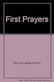 First Bible stories and prayers