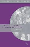 Class, inequalities and nursing practice