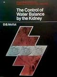 The control of water balance by the kidney
