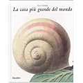 La Casa pi� grande del mondo