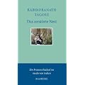 Das zerst�rte Nest: Kurzroman: Ein Frauenschicksal im modernen Indien. Kurzroman