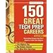 150 Great Tech Prep Careers