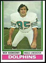 1974 Topps Regular (Football) Card# 505 Nick Buoniconti of the Miami Dolphins Ex Condition