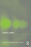 Faculty stress