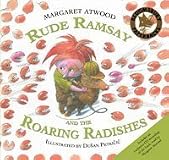 Rude Ramsay and the Roaring Radishes