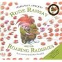 Rude Ramsay and the Roaring Radishes (Book & CD)